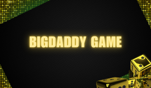 Bigdaddy game